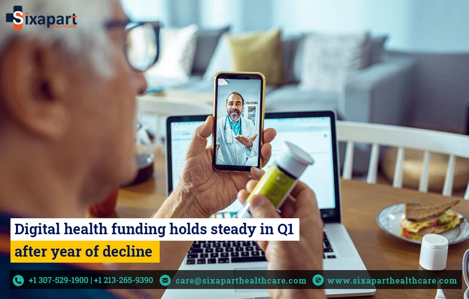 Digital health funding holds steady in Q1 after year of decline