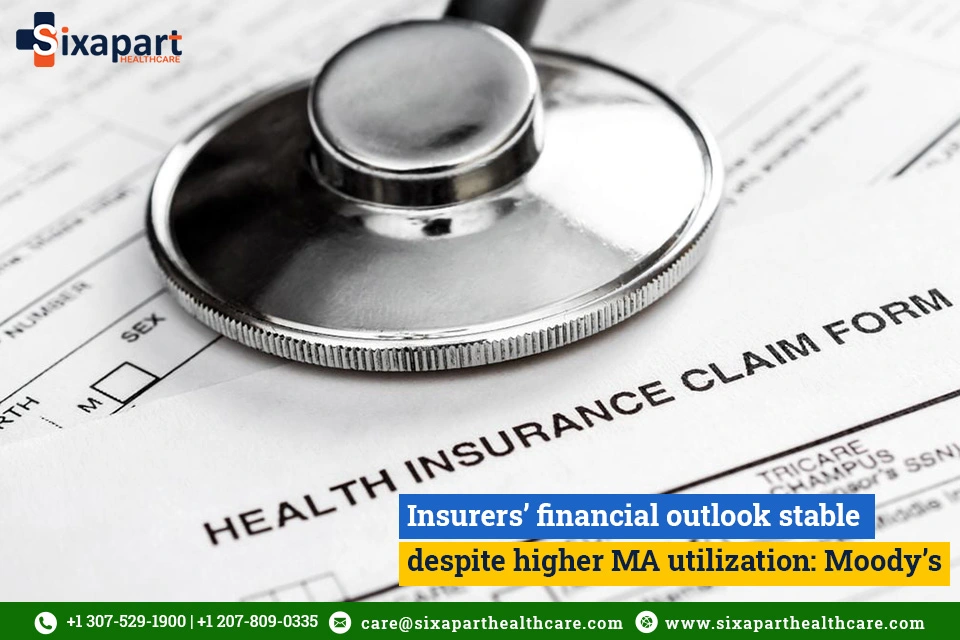 Insurers’ financial outlook stable despite higher MA utilization: Moody’s