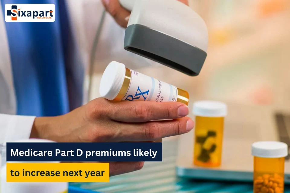 Medicare Part D premiums likely to increase next year