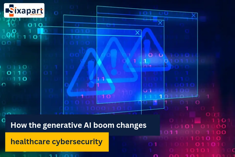 How the generative AI boom changes healthcare cybersecurity